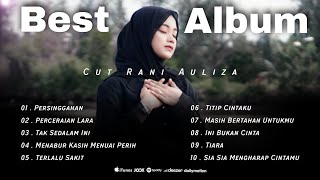 Album Persinggahan Cut Rani Pilihan Terbaik 2024