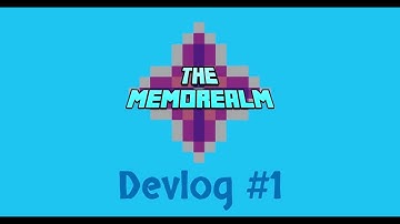 Map Progress | Memorealm Devlog #1