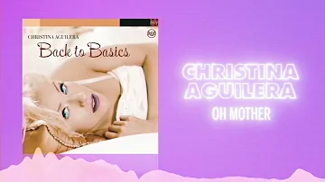 Christina Aguilera - Oh Mother (Official Audio) ❤  Love Songs