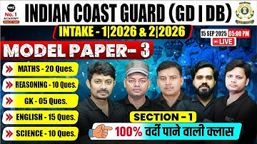 Indian Coast Guard GD DB 2026 | Model Paper 3 Live Class | Maths, English, Reasoning, GK, Science