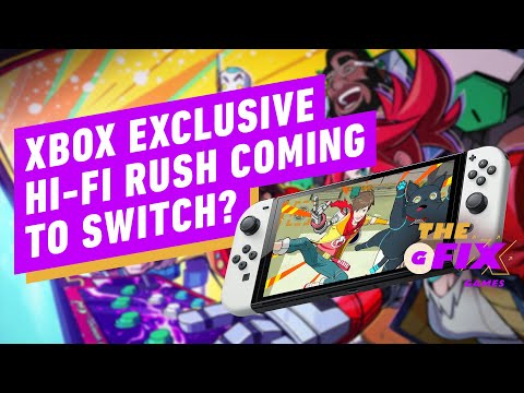 Xbox exclusive hi-fi rush could be coming to switch - ign daily fix