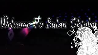 welcome to bulan Oktober DJ ikyy#