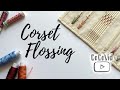 Sewing a Flossing Sampler - Victorian Corset Embroidery