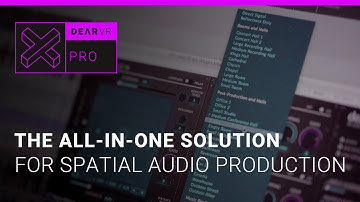 dearVR PRO | 3D Audio all-in-one solution for Binaural, Ambisonics & Multi-Channel production