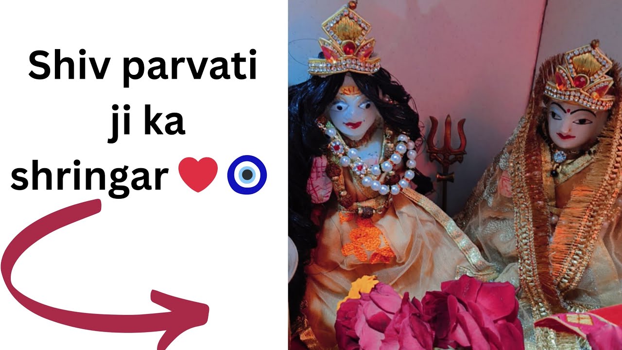 Shiv parvati ji ka shringar kaise kare?🤔|Shiv parvati ji Shringar|❤️🧿❤️@RadheRadhe-789-p1h 