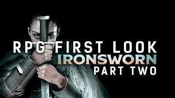 RPG First Look: Ironsworn (Part Two)