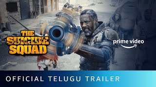 The Suicide Squad (2021) - Official Telugu Trailer | Margot Robbie, Idris Elba, John Cena | Dec 24