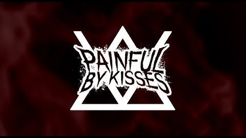Painful by Kisses -  Listen Up ( New 2013 Single Video with Lyrics)