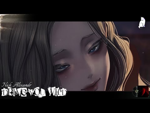 Nick Alexandr Drive You Wild Sub Español Lyrics 