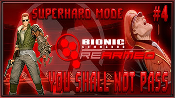 Bionic Commando Rearmed :: PC :: SuperHard Mode :: Challenge :: #4
