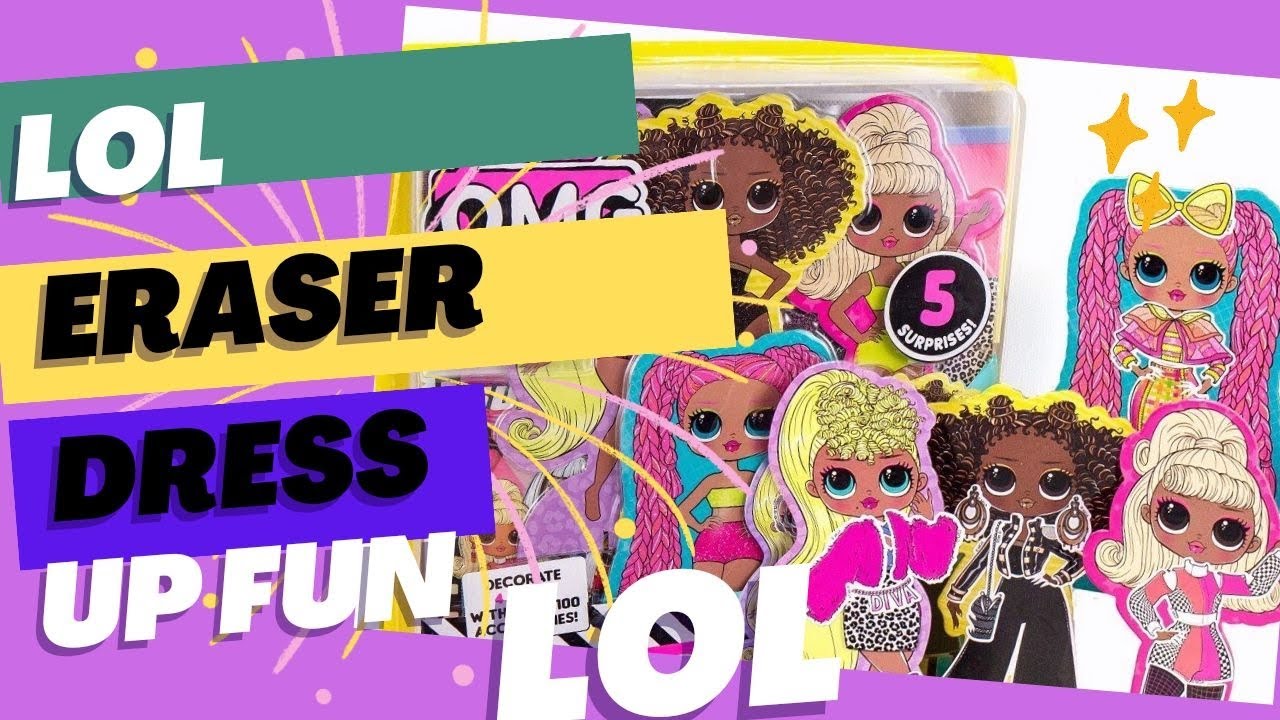 LOL 💃ERASER drees Up fun😍#toys #juegos #plays #omg #shorts #surprise # ...