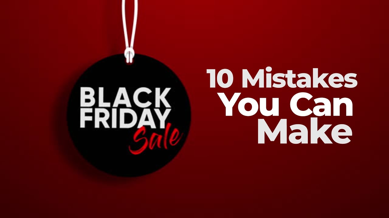 ⁣10 Mistakes You Can Make On A Black Friday #blackfridayamazon #blackfridayshopping