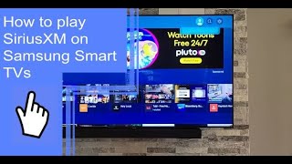 How to play SiriusXM on Samsung Smart TVs? screenshot 1