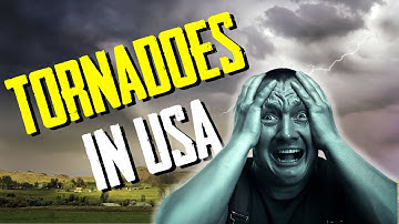 Why U.S Has So Many Tornadoes Than Anywhere Else in the World