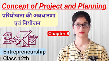 Concept of Project and Planning "entrepreneurship" class 12 "by Aparna Singh"
