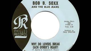 Video voorbeeld van "1963 HITS ARCHIVE: Why Do Lovers Break Each Other’s Heart? - Bob B. Soxx & the Blue Jeans"