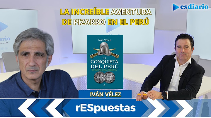 La asombrosa Conquista del Perú por Francisco Pizarro: Todos los españoles deberían conocerlo