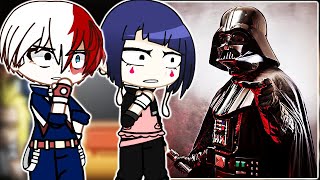 Class 1A react to Deku as Darth Vader || Gacha React || MHA