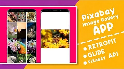 How to make Wallpaper Gallery App using Pixabay API for FREE with Source Code - Retrofit, Glide 2021