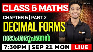 5. DECIMAL FORMS ദശാംശരൂപങ്ങൾ | Class 6 Maths | Part 2 | Eduport