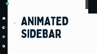 How To Design An Animated Sidebar Using HTML, CSS, & JavaScript
