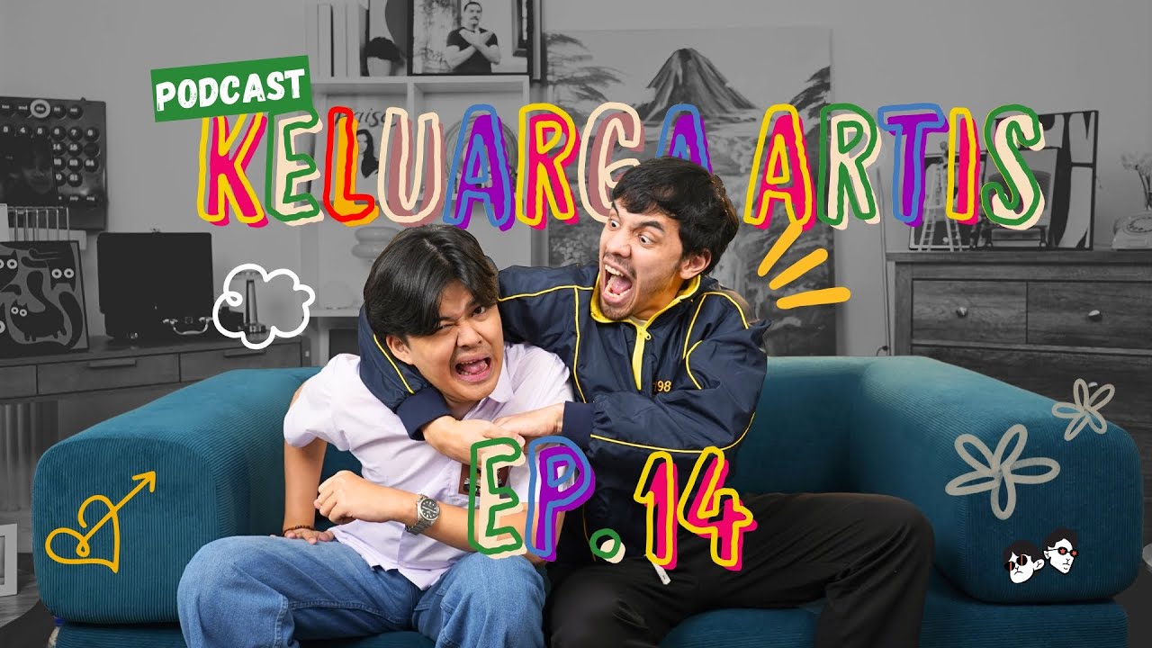 Podcast Keluarga Artis Ep.14 - Masa Sekolah Keluarga Artis