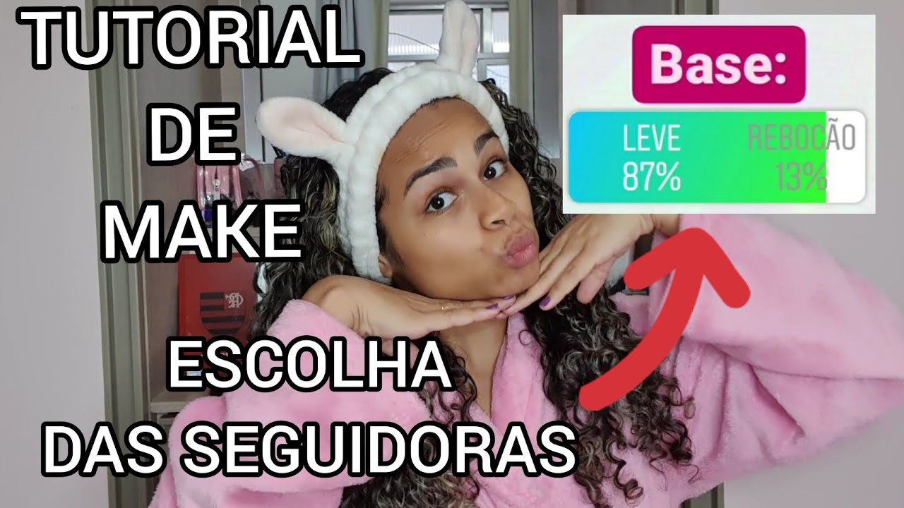 TUTORIAL DE MAKE - VOCÊS ESCOLHERAM TODA MINHA MAQUIAGEM - YouTube