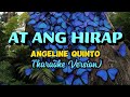 AT ANG HIRAP-Angeline Quinto (Karaoke Version) @analynds