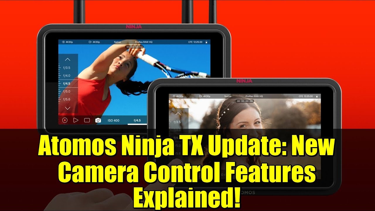 Atomos Ninja TX Update: New Camera Control Features Explained!