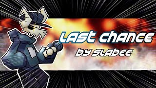 LAST CHANCE REMIX - Vs EX (Tabi)