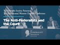 The Anti-Federalists and the Court [2020 Western Chapters Conference]