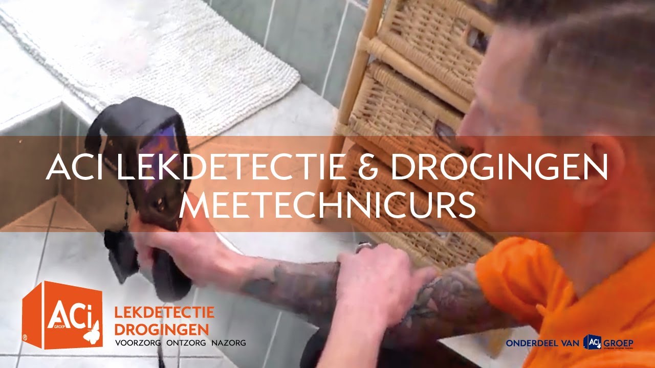 ACI-Groep - ACI Lekdetectie & Drogingen - Meettechnicus