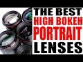 Portrait Lenses- High Bokeh Compared- The Best Practical Lenses and Why
