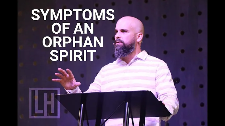 Symptoms Of An Orphan Spirit | Staying Fit | Pasto...