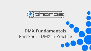 DMX Fundamentals - Part 4 - DMX in Practice