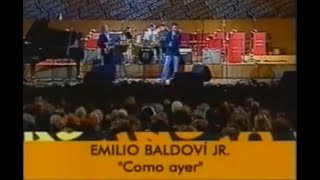 Emilio Baldovi JR - Como Ayer - ¡Bruno Lomas por Siempre!