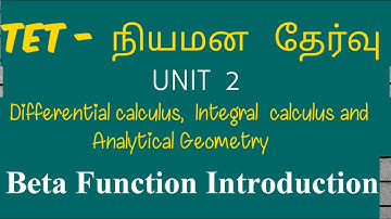 beta function introduction-unit 2-calculus and Analytical Geometry-tet selection exam-ugtrb maths