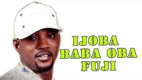Ijoba Baba Oba Fuji Patapata Oganla Alabi Pasuma Live Show