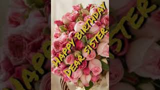 happy birthday wishes for sister video, whatsapp status song, quotes #shorts