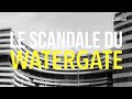 Le scandale du watergate avec la grande explication  lumni