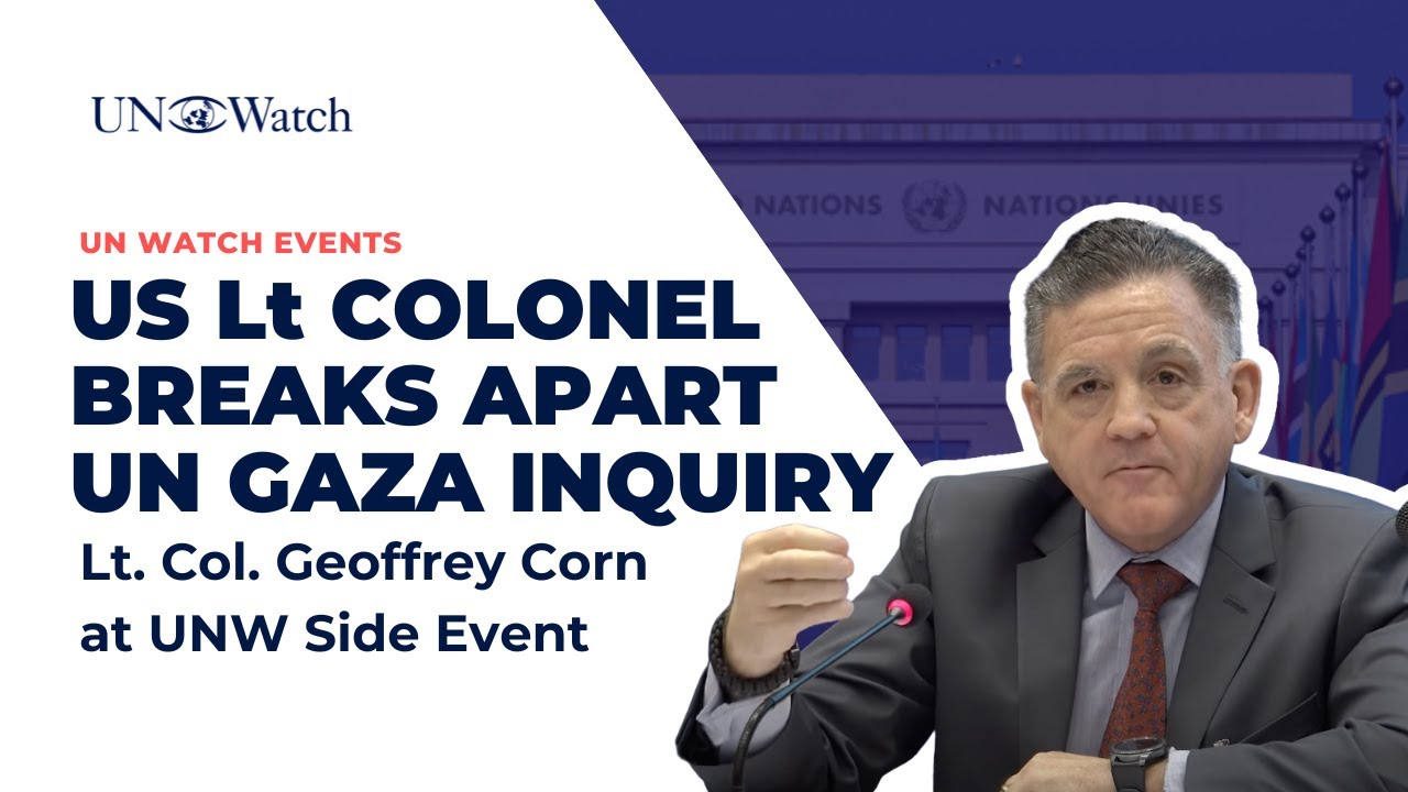 Lt. Col. Geoffrey Corn on UN Gaza Protests Inquiry YouTube