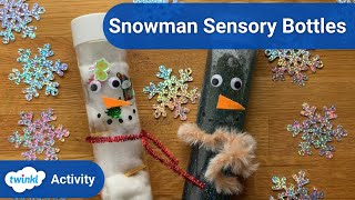 How to Make Snowman Sensory Bottles