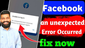 Facebook An unexpected error occurred 2024 | Unable to login Facebook Account 😭