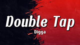 Digga - Double Tap (Lyrics) | 🔥🎯