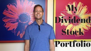 Dividend Investing: My Personal Dividend Stock Portfolio