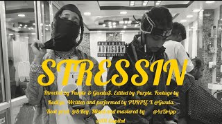 Purple - Stressin X Official Mv Prodby 