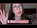 Bello o buono   Part 1