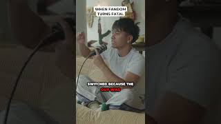 When Fandom Turns Fatal