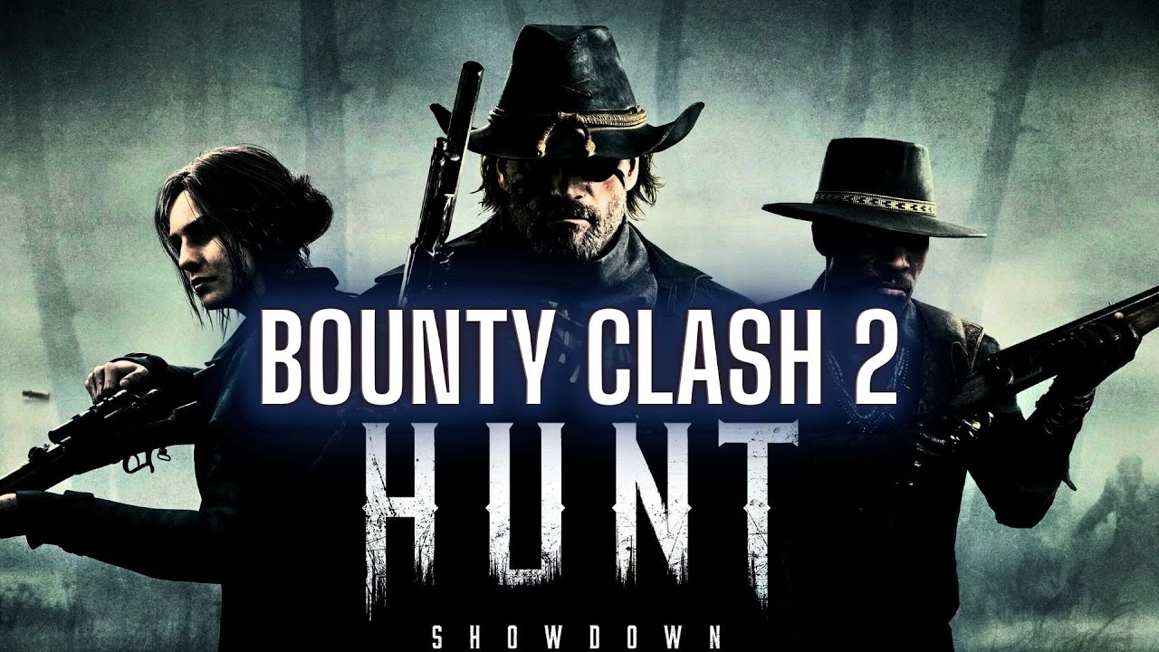 Hunt Showdown 1896 Bounty Clash--2nd Live - YouTube