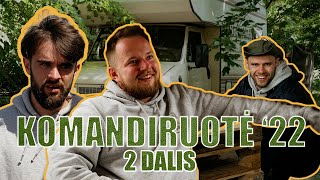 KOMANDIRUOTĖ '2. Vidurys (ft. Mikaitis, Karosas, Emilis, Kisliak)